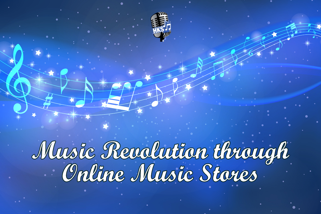 Music Revolution through Online Music Stores